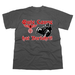 GSS German Schock Style T-Shirt Gute Laune hat Vorfahrt! II